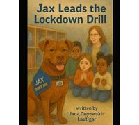 Jax Leads the Lockdown Drill (Jax the Service Dog)