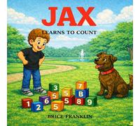 JAX: LEARNS TO COUNT (JAX LEARNING SERIES)