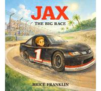 JAX: THE BIG RACE (JAX AND REESE ADVENTURES)