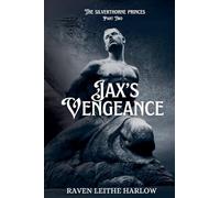 Jax's Vengeance: 2 (The Silverthorne Princes)