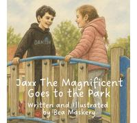 Jaxx The Magnificent Goes To The Park