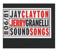 Jay Clayton, Jerry Granules - Soundsongs