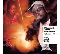 Jay Dee AKA J Dilla - Welcome 2 Detroit (Instrumentals) [Vinilo]