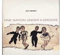 Jay Henry - One nation under a groove [VINYL]
