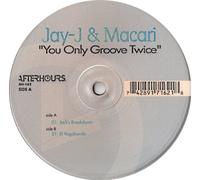 Jay J & Macari - You Only Groove Twice [Vinilo]