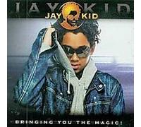 Jay-Kid - Bringing back the magic!