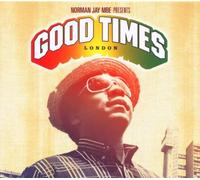 Jay Norman - Good Times London