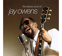 Jay Owens - The Blues Soul Of Jay Owens