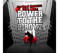 Jay-Roc N Jakebeatz Feat. Krs - Power to The B-Boyz [Import]