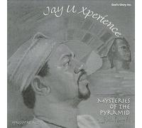 Jay U Xperience - Mysteries Of The Pyramid