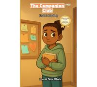 Jayda’s Big Step: The Companion Club #105: A Story About Courage, Faith, and Finding Your Voice (ages 8-12)
