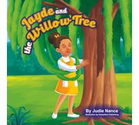 Jayde and the Willow Tree