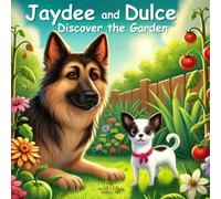 Jaydee and Dulce: Discover the Garden