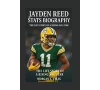 JAYDEN REED STATS BIOGRAPHY: THE LIFE STORY OF A RISING NFL STAR