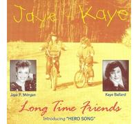 Jaye P. Morgan - Long Time Friends