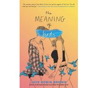 Jaye Robin Brown The Meaning of Birds (Tapa blanda)