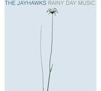 Jayhawks the - Rainy Day Music