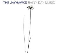 Jayhawks the - Rainy Day Music