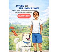 Jaylen and His Unique Skin: Growing up with vitiligo and loving the skin you are in.