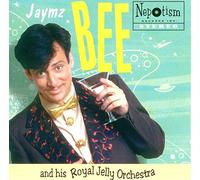Jaymz Bee & His Royal Jelly Or