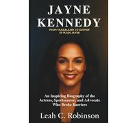 Jayne Kennedy - From Trailblazer to Author of Plain Jayne: An Inspiring Biography of the Actress, Sportscaster, and Advocate Who Broke Barriers