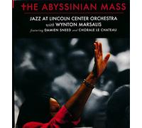 Jazz at the Lincoln Center Orchestra With Wynton M - Abyssinian Mass (W/Dvd)