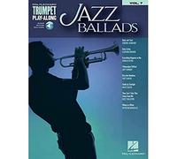Jazz ballads trompette +enregistrements online: Trumpet Play-Along Volume 7 (Hal Leonard Trumpet Play-along, 7)