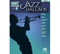 Jazz ballads trompette +enregistrements online: Trumpet Play-Along Volume 7 (Hal Leonard Trumpet Play-along, 7)