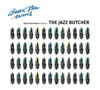 Jazz Butcher - Brave New Waves Session (Blue Vinyl) [Vinilo]
