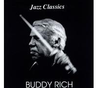 Jazz Classics - Buddy Rich