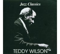 Jazz Classics - Teddy Wilson
