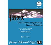 Jazz Come Suonare e Improvvisare - Jamey Aebersold - con download audio -Volume 1