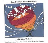 Jazz Composers Alliance Orchestra - Celebration of the Spirit