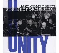 Jazz Composers' Workshop Orchestra - Unity