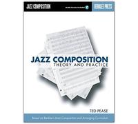 Jazz Composition: Theory and Practice