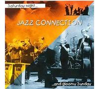 Jazz Connection - Saturday Night...and Gloo