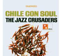 Jazz Crusaders the - Chile Con Soul