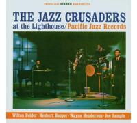 Jazz Crusaders the - The Jazz Crusaders at the Lighthous