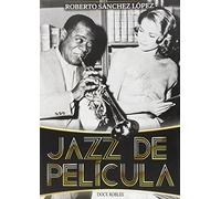 JAZZ DE PELÍCULA: 2 (Colección Cine)