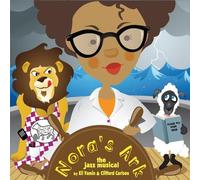 Jazz Drama Program - Nora's Ark-The Jazz Musical By Eli Yamin & Cliffor