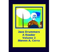 Jazz Drummers A Reader Volume 2