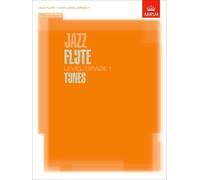 Jazz Flute Tunes Level/Grade 1/ Score + Part + CD (ABRSM Exam Pieces) by Abrsm (2006-09-07)