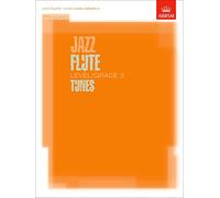 Jazz Flute Tunes, Level/Grade 3: Score + Part + CD (ABRSM Exam Pieces)