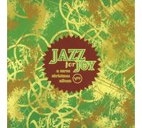 Jazz for Joy-A Verve Christmas Album - Jazz for Joy