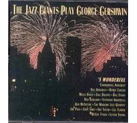 Jazz Giants Play Gershwin - Jazz Giants Play George Gershw