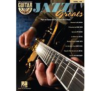 Jazz greats guitare +cd: Guitar Play-Along Volume 44 (Hal Leonard Guitar Play-Along)