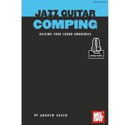 Jazz Guitar Comping: Raising Your Chord Awareness
