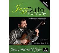 Jazz Guitar Harmony (With 2 Free Audio CDs): The Melodic Approach (Jamey Aebersold Jazz)