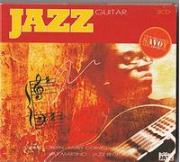 Jazz Guitar - Kenny Burrel, Pat Martino, Charlie Byrd, Larry Corvell, Grant Green, Jazz Recital...