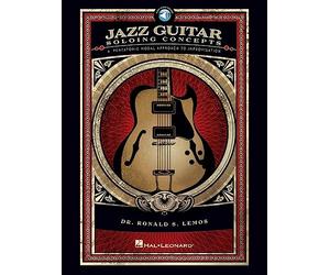 Jazz guitar soloing concepts guitare +cd: A Pentatonic Modal Approach to Improvisation